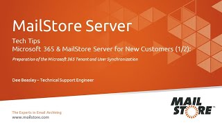 Tech Tips Microsoft 365 and MailStore Server for New Customers 12  User Synchronization [upl. by Rawden]