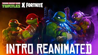 TMNT X Fortnite  Teenage Mutant Ninja Turtles 2012 Theme  Intro Reanimated [upl. by Aicilef]