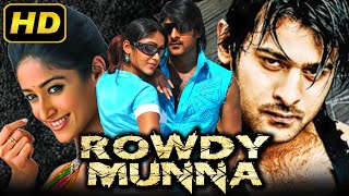 Rowdy Munna HD Superhit Action Movie  Prabhas Ileana DCruz Prakash Raj  राउडी मुन्ना [upl. by Ofella]