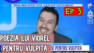 Vulpita si Viorel ep 3  Poezia romantica de la Viorel pentru Vulpita [upl. by Epuladaug415]