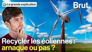 Peuton vraiment recycler les éoliennes  🤔 [upl. by Auohp466]