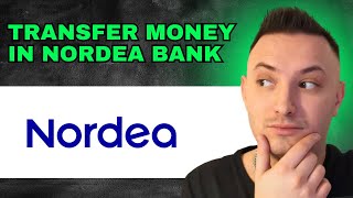 How To Transfer Money Nordea Bank 2024  QUICK GUIDE [upl. by Amilah]