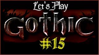 Lets Play Gothic Part 15 Secret Sect Recipe English [upl. by Stein]