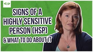 Signs Of A Highly Sensitive Person HSP amp What To Do About It  BetterHelp [upl. by Schwenk]