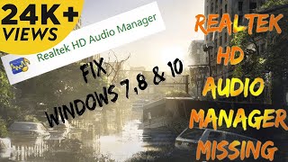 Realtek Audio Manager  MissingFIX 2019 [upl. by Niwdla]