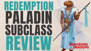 Redemption Paladin  DampD 5e Subclass Series [upl. by Kelbee]