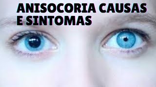 Anisocoria causas e sintomas [upl. by Radnaxela]