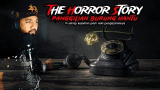 Kisah Seram Supporters  Panggilan Burung Hantu  The Horror Story  Episod 291 [upl. by Blancha]