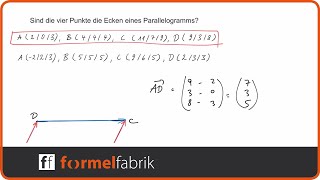 Vektorrechnung Bilden die Punkte ein Parallelogramm [upl. by Ecydnak838]