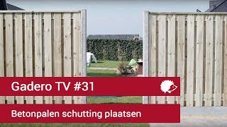 31 Betonpalen schutting plaatsen  Gadero TV [upl. by Auroora]