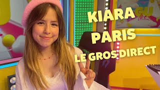 KIARA PARIS  LE GROS DIRECT [upl. by Crist86]