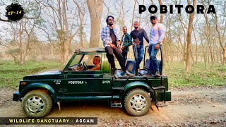 Last Day In ASSAM  Jeep Safari in POBITORA Wildlife Sanctuary  Northeast India  EP14 [upl. by Waldo]