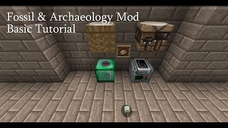 Fossil and Archaeology Mod Basic Tutorial [upl. by Ecyle594]