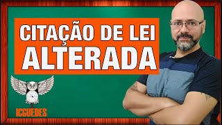 Como citar LEI que foi alterada Citação direta e indireta [upl. by Enylecoj]