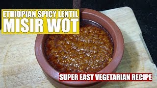 Ethiopian Spicy Lentils  Misir Wot  Ethiopian Vegan  Lentil Stew  Ethiopian Recipes [upl. by Lraed]