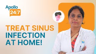 Can a Sinus Infection be Cured Naturally  Dr Shikha Bani  Apollo 247 [upl. by Mintun]