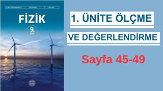 9Sınıf MEB Fizik Kitabı 1 Ünite Ölçme ve Değerlendirme Soru ve Cevapları Sayfa 4549 [upl. by Ericka]