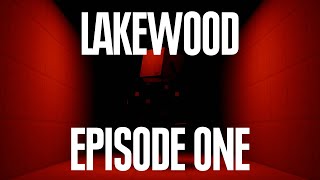 LAKEWOOD  Episode 1 The Facility [upl. by Ayit]