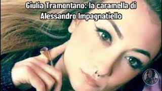 Giulia Tramontano la caramella di Alessandro Impagnatiello [upl. by Dodd]