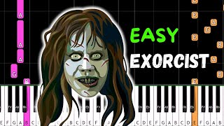 THE EXORCIST Theme Song  EASY Piano Tutorial [upl. by Sajet623]