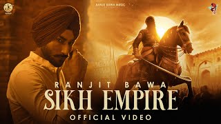 SIKH EMPIRE Official Video  Ranjit Bawa  Maharaja Ranjit Singh  Jagjit  Gill Saab  Stalinveer [upl. by Miof Mela]