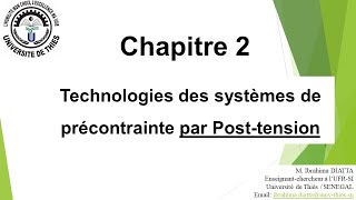 Chapitre 2 BP1  Technologies des systèmes de précontrainte par Post tension [upl. by Penny]