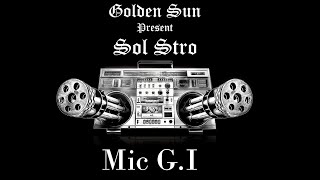 Sol Stro  Mic GI  Prod  Uglocaso Video [upl. by Moina]