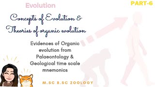 Part6 evidences from Palaeontology of organic evolution  Geological Time Scale Mnemonics notes [upl. by Debera]