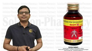 Ascoril Cough Syrup  Bronchodilator  Expectorant कफ को पतला कर उसे छाती से बाहर निकलने वाली दवा [upl. by Patsy]