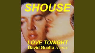 Love Tonight David Guetta Extended Remix [upl. by Trellas283]