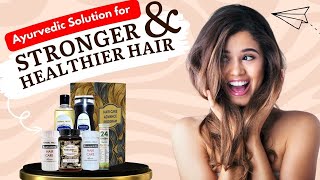 Advanced Ayurvedic Hair Care Programme  Ayurvedic Hair Care for Stronger Healthier Hair [upl. by Ertha]