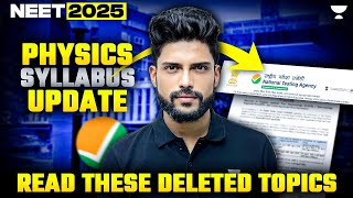 NEET 2025 Syllabus  NEET Physics Full Syllabus  Deleted amp Newly Added Topic  Prateek Jain [upl. by Aerdnaek]