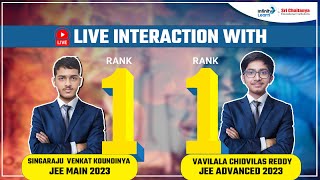 LIVE Interaction  AIR 1 JEE Mains amp Advanced 2023 Toppers  LIVE  Infinity Learn JEE [upl. by Nereus371]