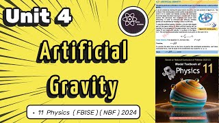 Artificial Gravity  Physics Class 11 Unit 4  nbf  fbise [upl. by Lehpar]