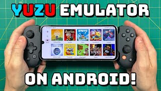 Yuzu Emulator on Android Guide amp Showcase [upl. by Anderegg]