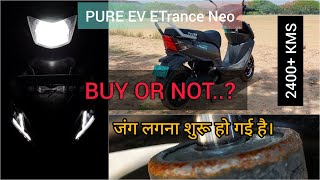 PURE EV ETrance Neo  Pros amp Cons  Advantage amp Disadvantage  खरीदने से पहले जरूर देखे [upl. by Victor]