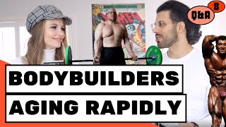 Why Bodybuilders Age So Rapidly [upl. by Halbert796]