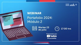 Webinar quotPortafolio 2024 Módulo 2quot [upl. by Min]