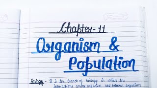 Organism amp Population  Class 12 Biology Chapter 11 Handwritten notes🥰 Class11and12th biology [upl. by Barra529]