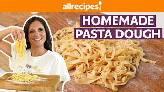 How to Make Easy Homemade Pasta Dough  Get Cookin  Allrecipescom [upl. by Askari]