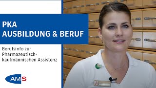 PKA Pharmazeutischkaufmännische Assistenz Ausbildung und Beruf [upl. by Lorrie]