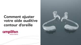 Comment ajuster votre aide auditive contour doreille Amplifon [upl. by Shornick]