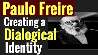 The Dialogical Self Insights From Paulo Freire Pedagogy of the Oppressed [upl. by Nared]