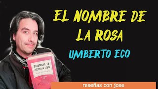 📕Reseña el Nombre de la Rosa de Umberto Eco [upl. by Sucramad]