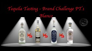 Tequila Brand Challenge Blanco Blind Tasting G4 Fortaleza El Tesoro and ArteNOM [upl. by Ginger]