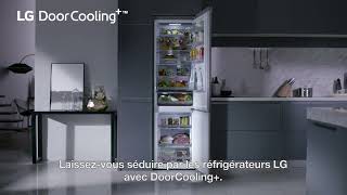 Découvrez les réfrigérateurs LG avec DoorCooling™ [upl. by Wyler]