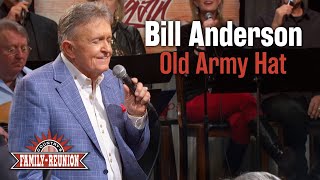 Bill Anderson sings quotOld Army Hatquot [upl. by Ellatsirhc]