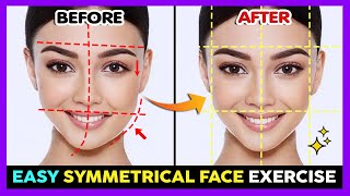 EASY SYMMETRICAL FACE EXERCISE  Fix Asymmetrical Face Balance amp Strength Facial Muscle [upl. by Ahsimot195]