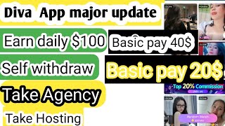 Diva Live major update  Diva app full tutorial  Earn weekly 500  How to take Agency [upl. by Harrison679]