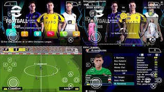 Play eFootball PES 2025 PPSSPP New Update All Kits 2425 Season amp New Transfers Best HD Graphics [upl. by Takken903]